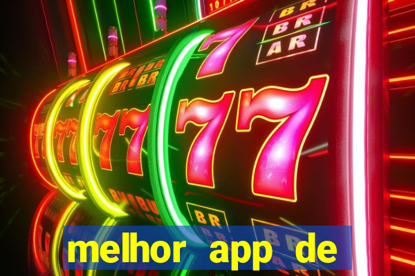 melhor app de slots para ganhar dinheiro